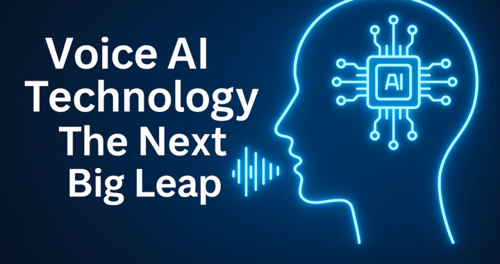Voice AI Technology: The Next Big Leap